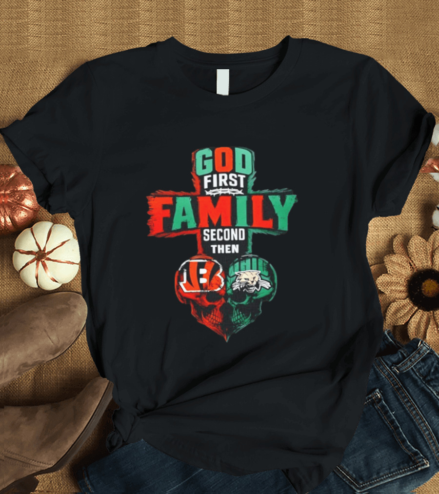 God First Family Second Then Cincinnati Bengals And Ohio Bobcats Skull Heart T-Shirt