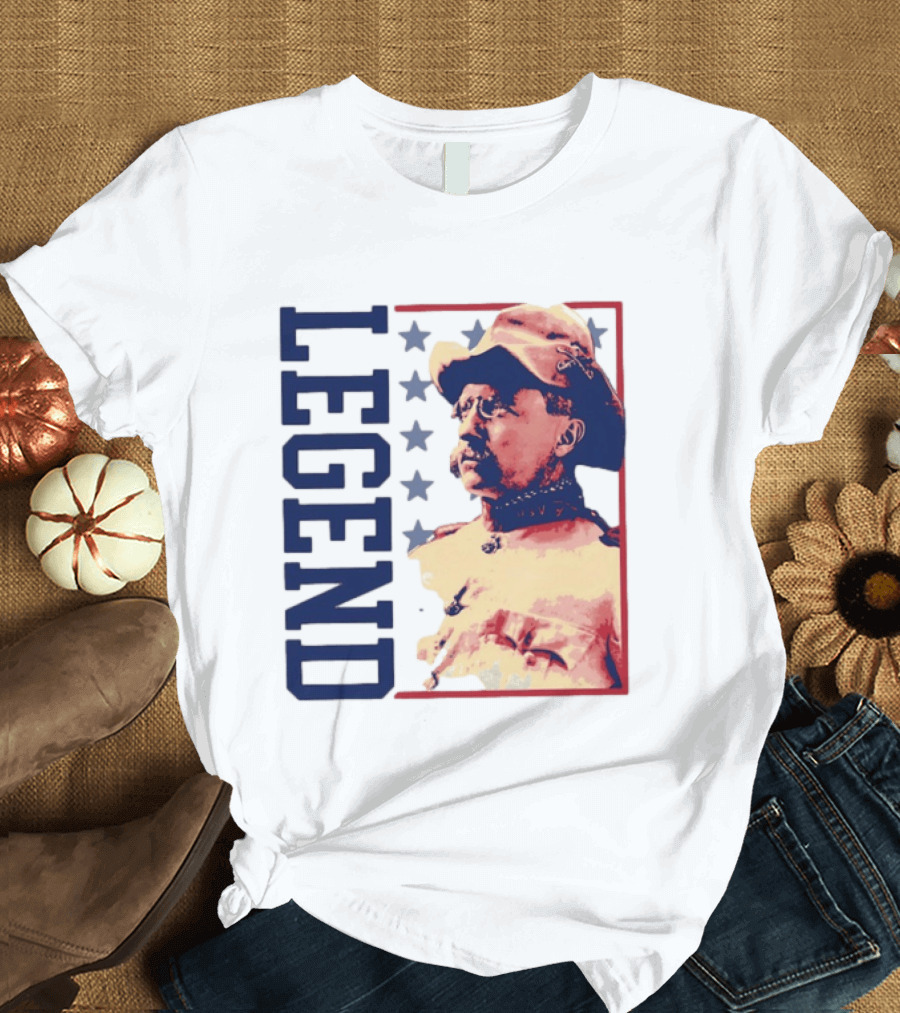 Legend Teddy Roosevelt Stars Iconic Figure T-Shirt