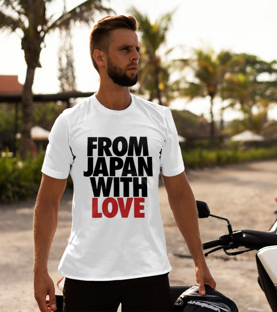 From Japan With Love T-Shirt