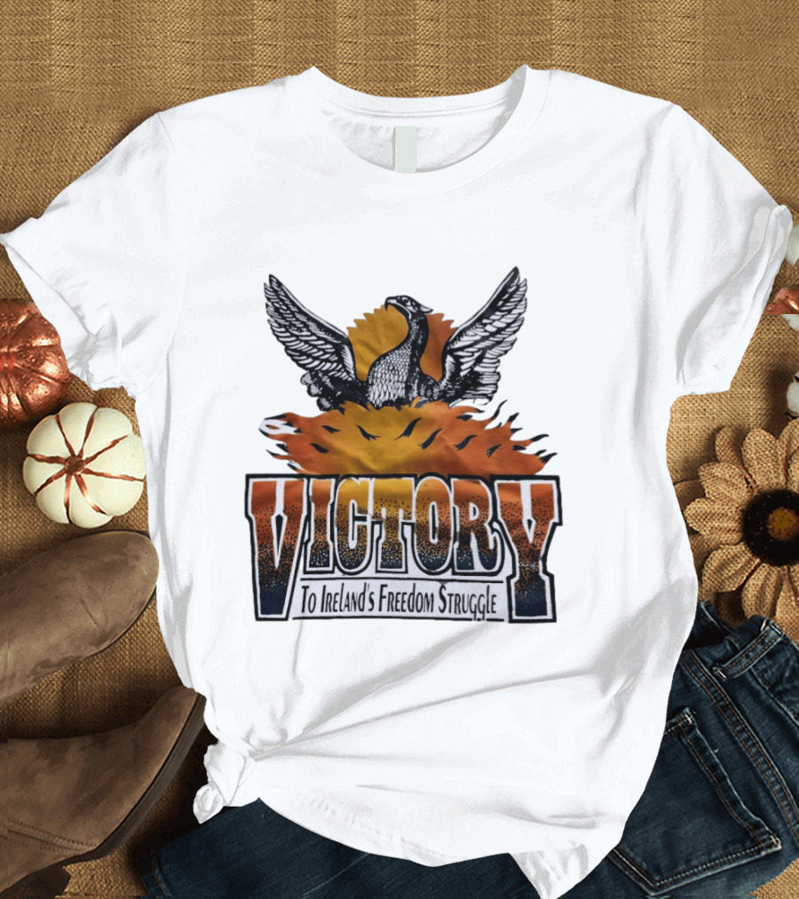Victory Ireland Freedom Struggle Phoenix Wings Rising T-Shirt