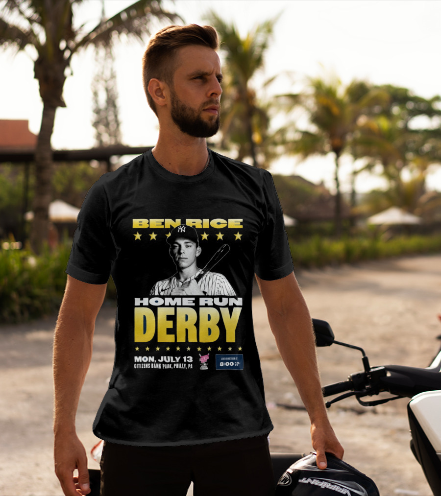 Ben Rice Home Run Derby July 13 Citizens Bank Park Philly Netflix 8 PM T-Shirt
