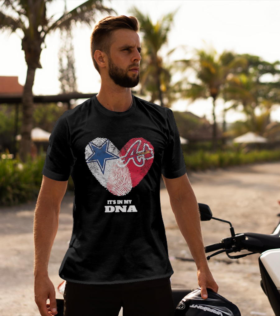 Dallas Cowboys Atlanta Braves Heart It's In My DNA Fingerprint T-Shirt
