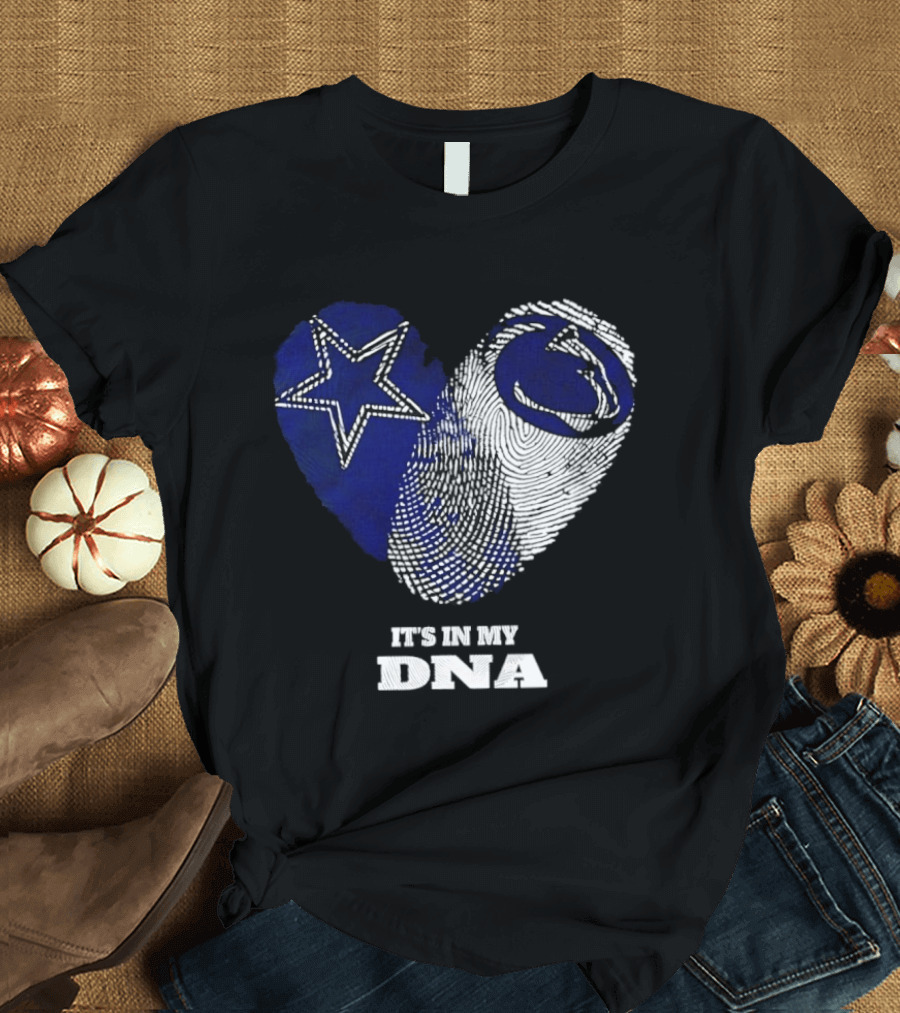 Dallas Cowboys Penn State Nittany Lions It's In My DNA Star Lion T-Shirt