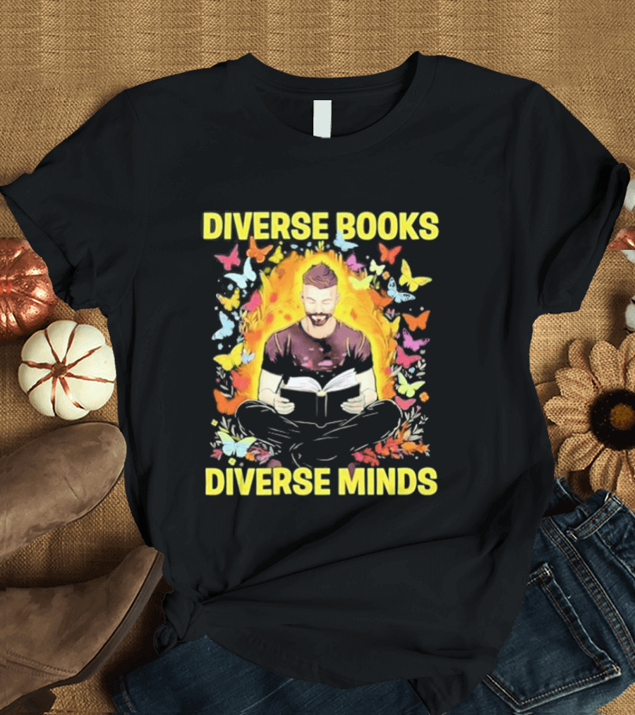 Diverse Books Diverse Minds Reading Book Lover With Colorful Butterfly Motif T-Shirt