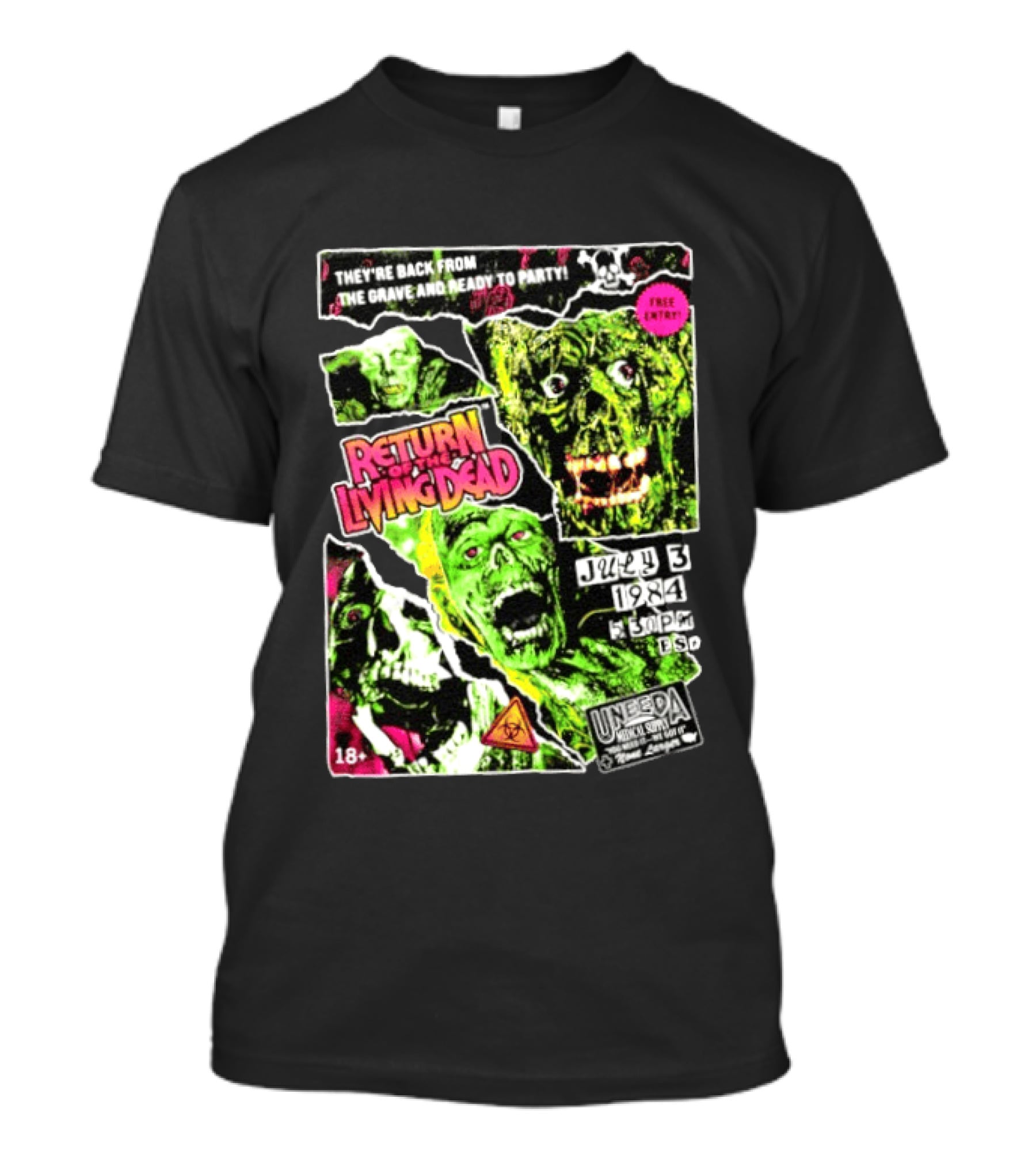 Return Of The Living Dead They're Back From The Grave Read To Party July 3 1984 Uneeda Medical Supply 18+ T-Shirt