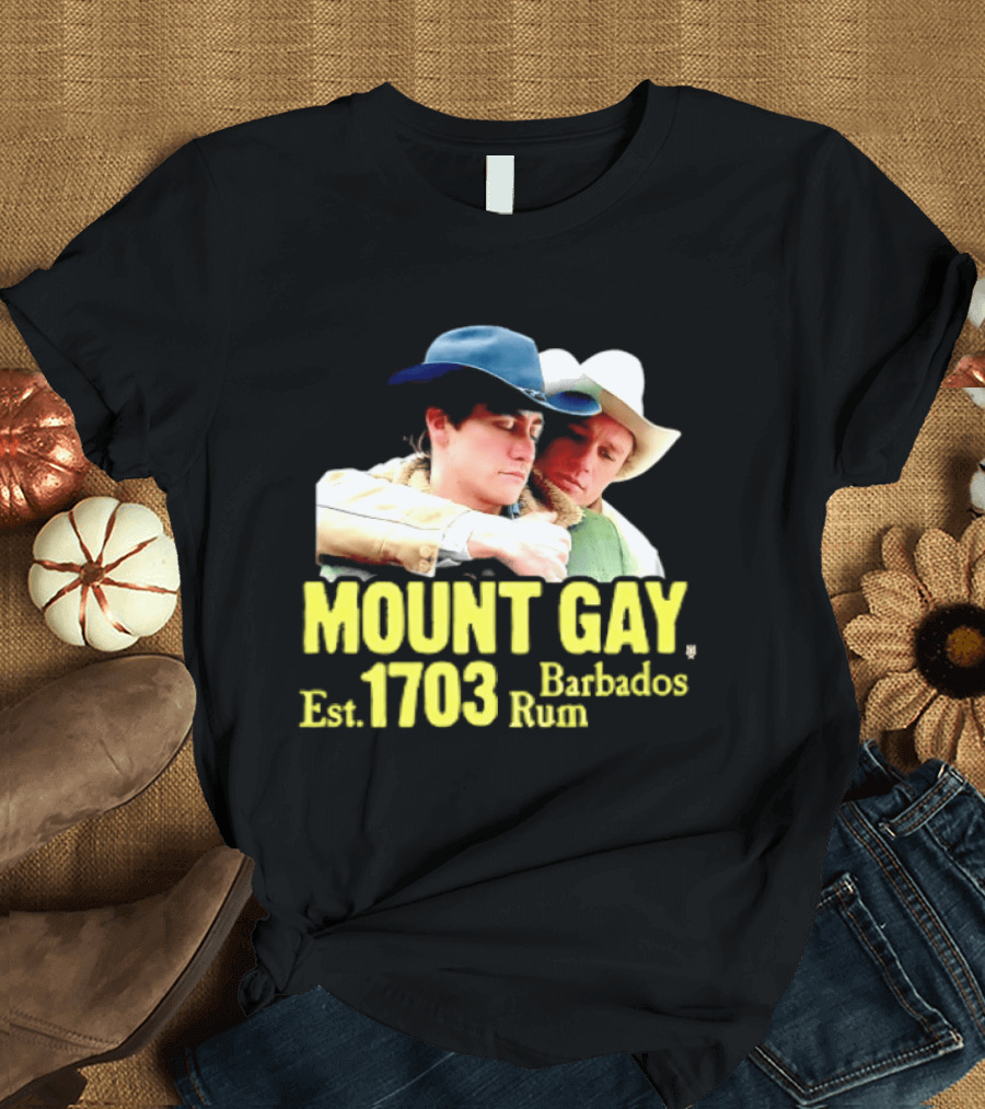 Mount Gay Est 1703 Barbados Rum Brokeback Mountain Cowboys T-Shirt