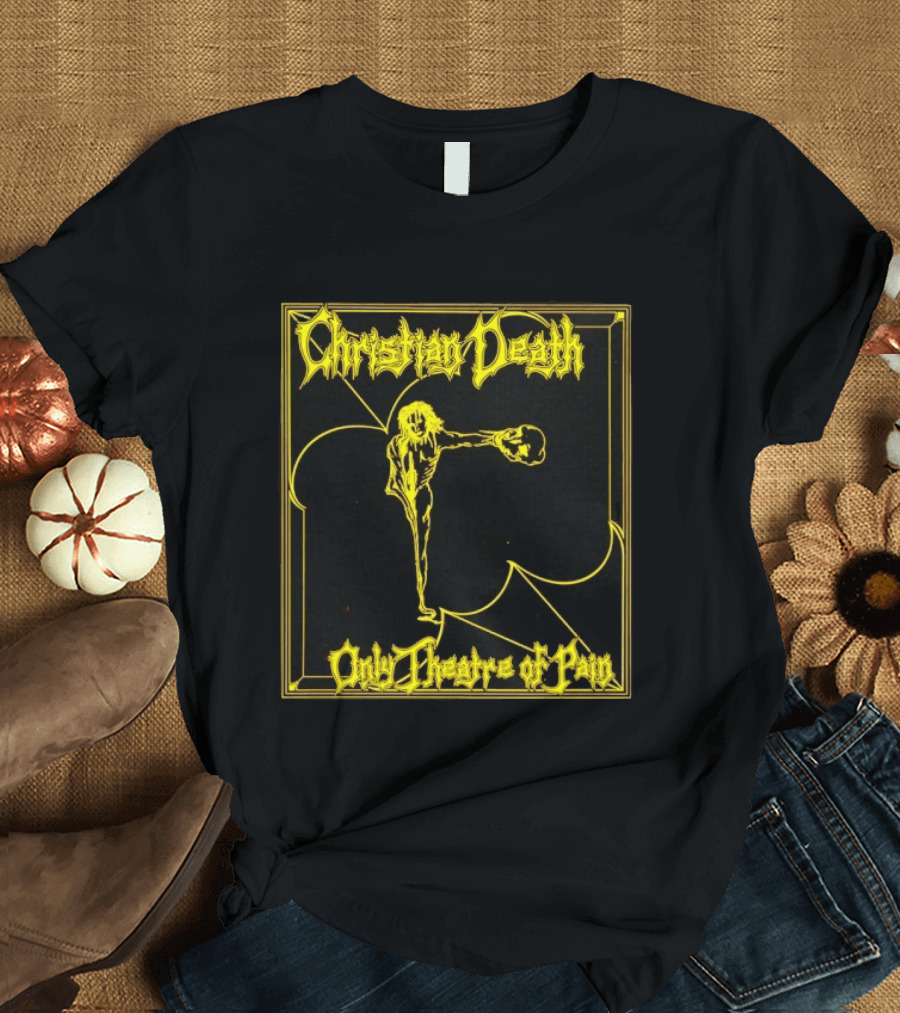 Christian Death Only Theatre Of Pain Skeleton Gothic Rock Aesthetic T-Shirt