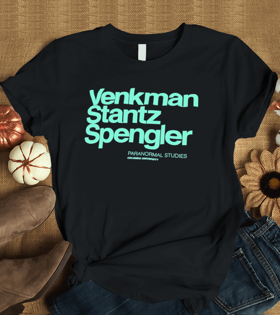 Venkman Stantz Spengler Paranormal Studies Columbia University Ghostbusters T-Shirt