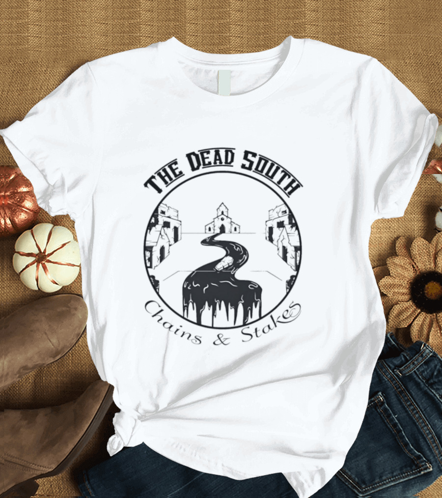 The Dead South Chains And Stakes Church Road Gothic T-Shirt