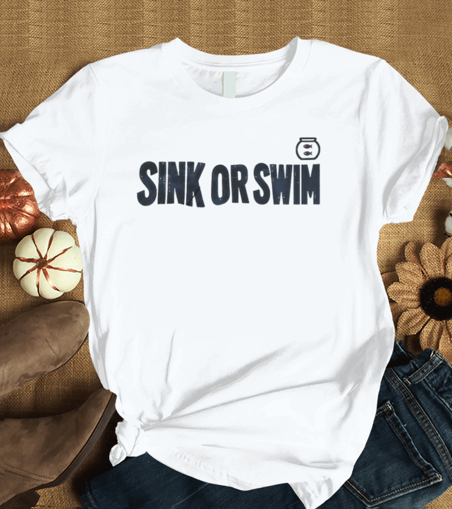 Sink Or Swim Fish Bowl T-Shirt