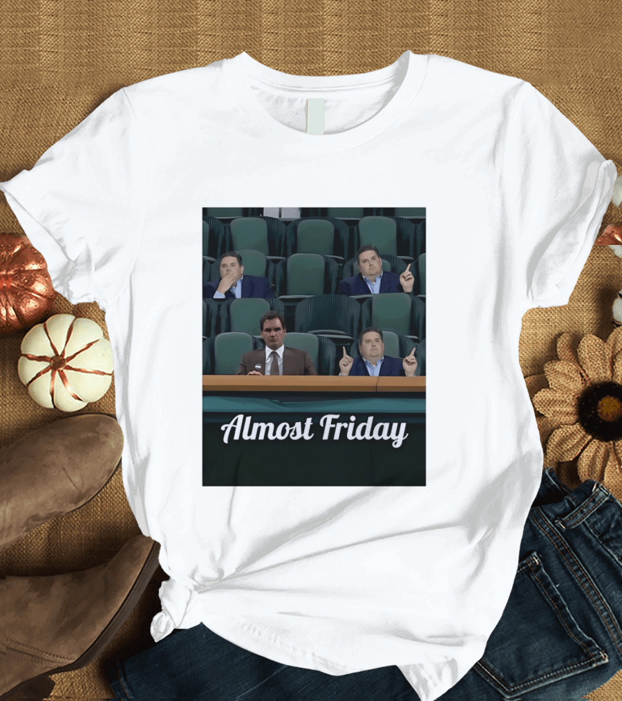 Almost Friday Brian Windhorst Meme Four Men In Stadium Seats T-Shirt