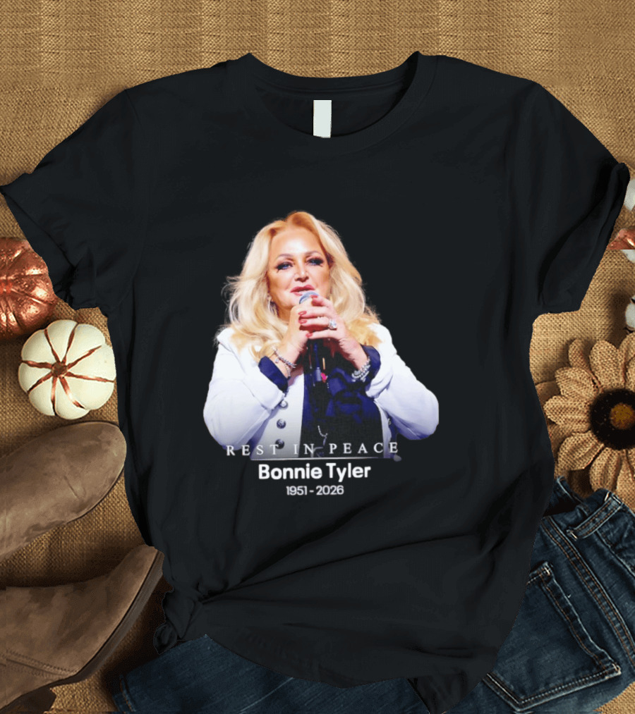 Rest In Peace Bonnie Tyler 1951 2026 T-Shirt