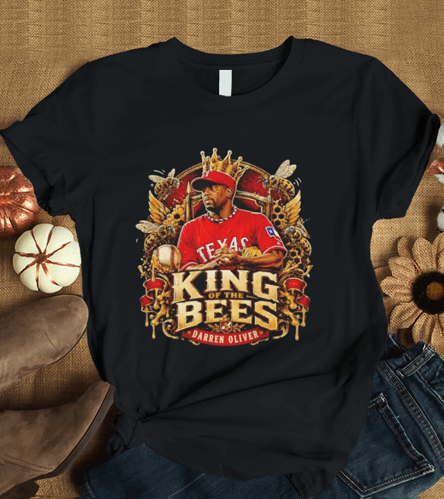 Texas Rangers Darren Oliver King Of The Bees Baseball Legends T-Shirt