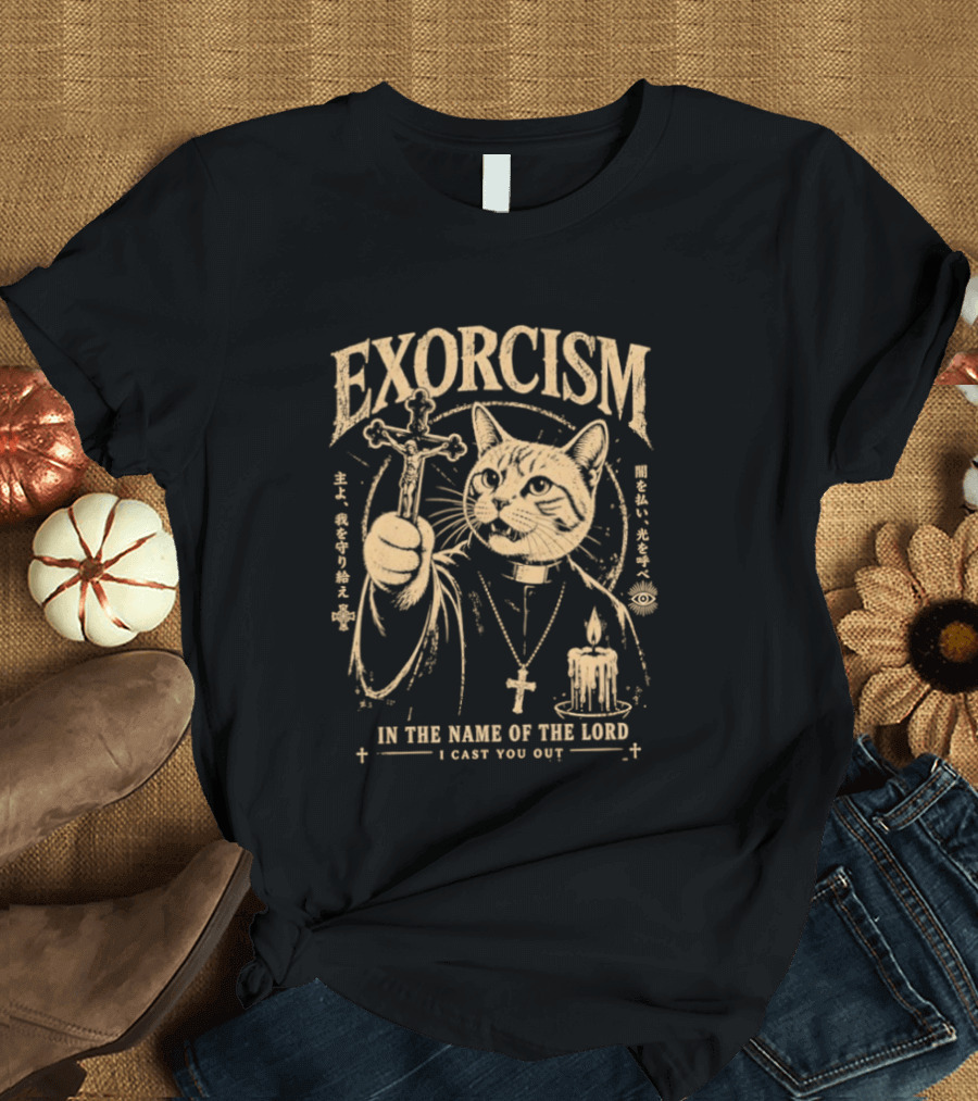 Exorcism Cat In The Name Of The Lord I Cast You Out Cross Candle T-Shirt