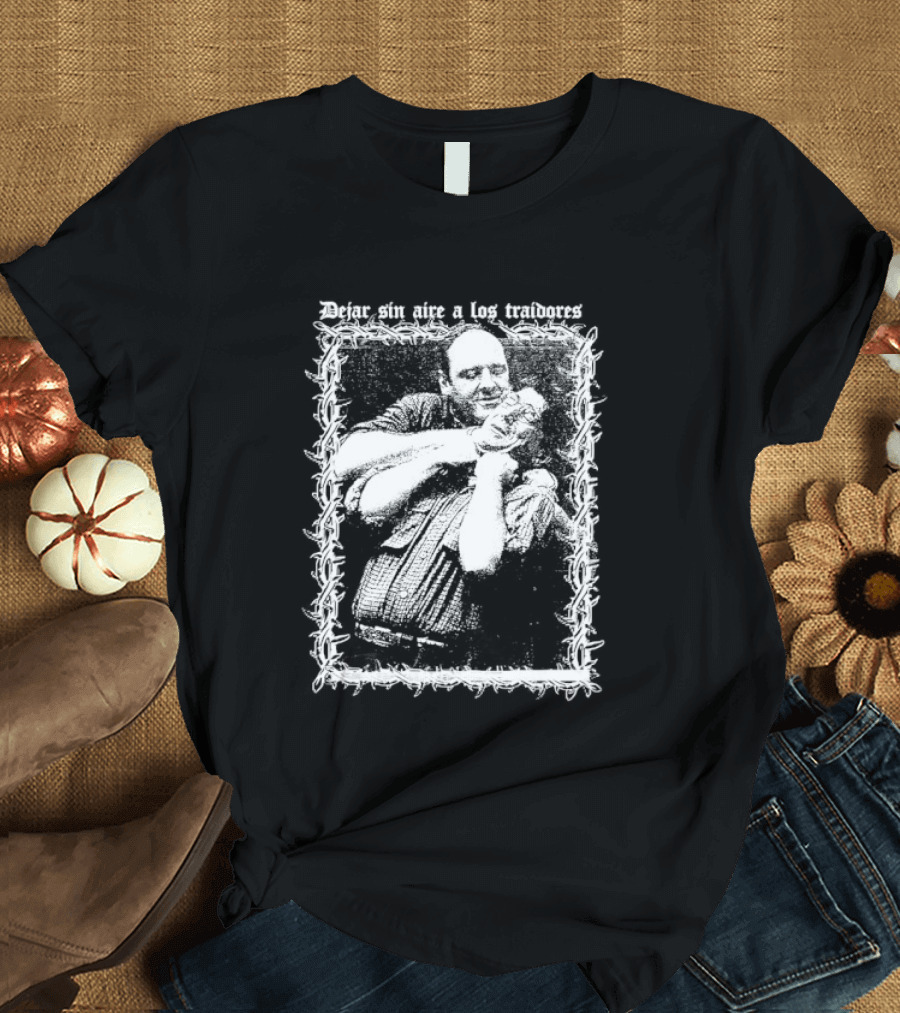 James Gandolfini Dejar Sin Aire A Los Traidores Mafia Power Cinematic T-Shirt