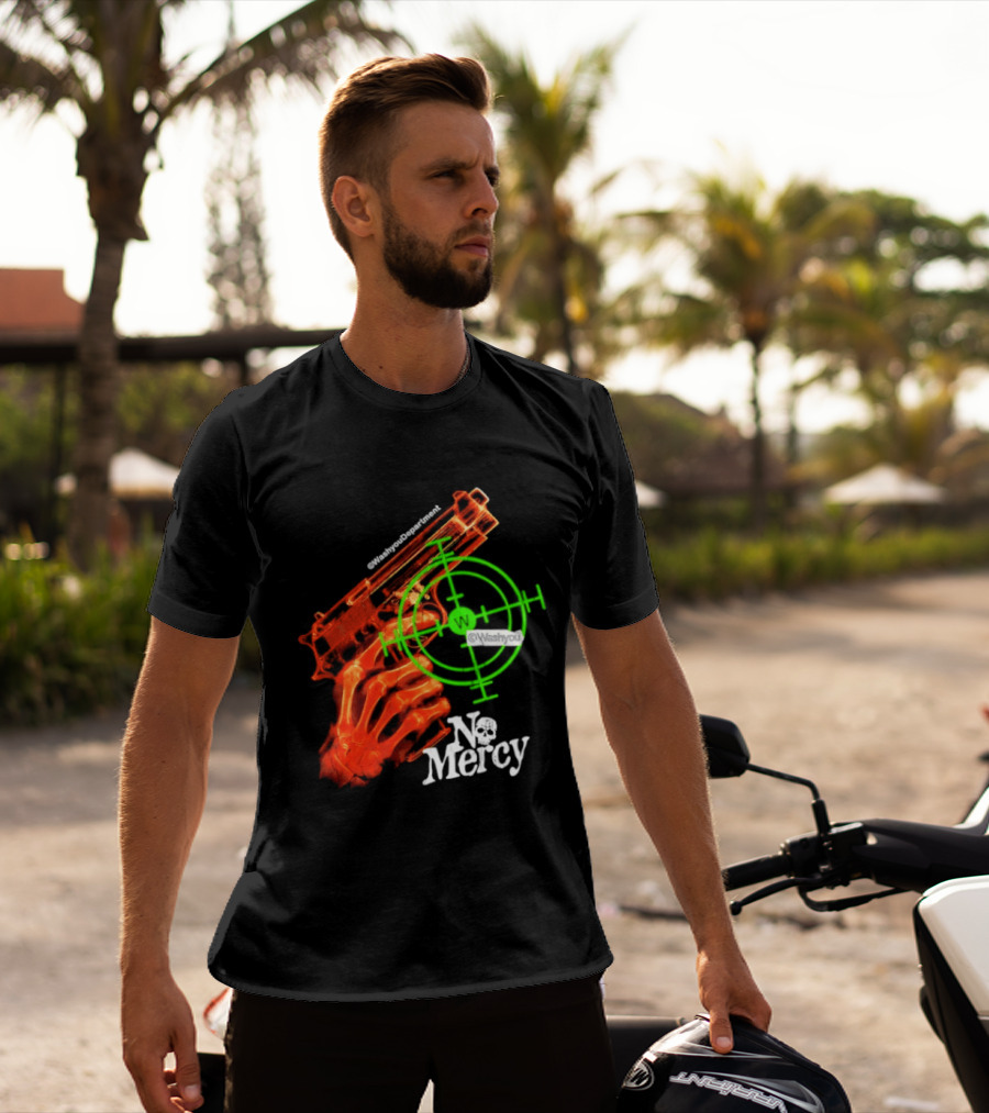 No Mercy Skeleton Hand Gun Green Target Scope T-Shirt