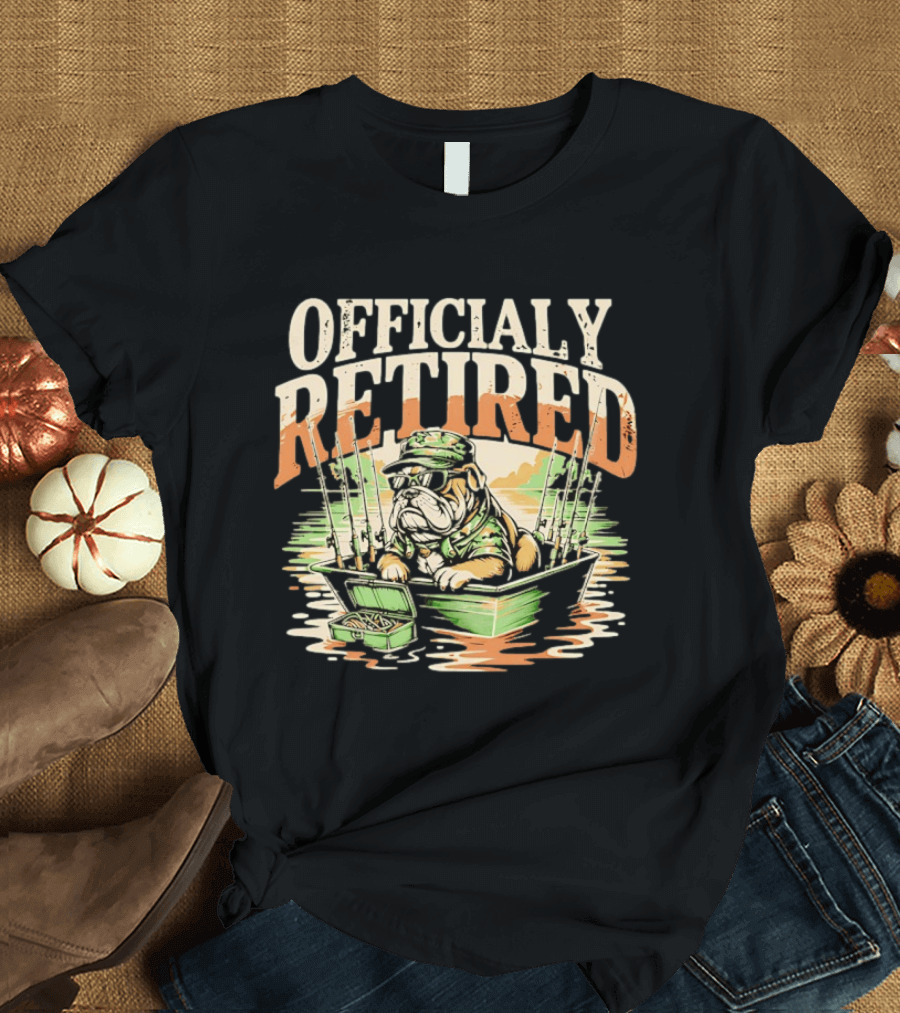 Officially Retired Bulldog Fishing Boat Adventure T-Shirt
