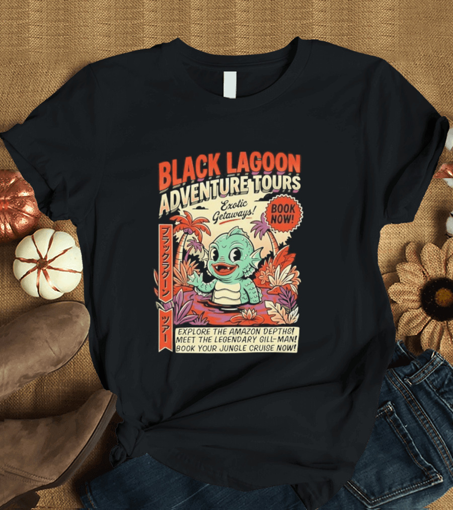 Black Lagoon Adventure Tours Exotic Getaways Book Now Explore The Amazon Depths T-Shirt