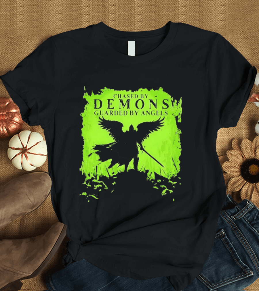 Chased By Demons Guarded By Angels Warrior Wings Sword T-Shirt