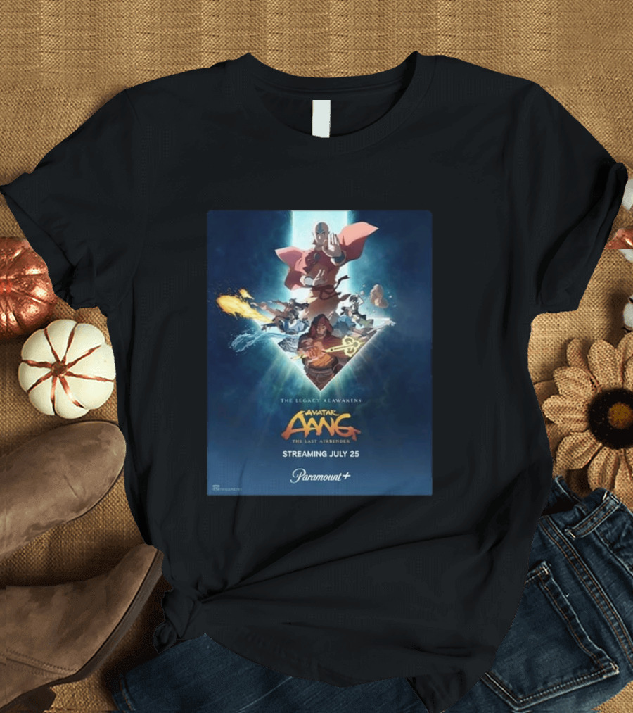 Avatar Aang The Last Airbender The Legacy Reawakens Streaming July 25 Paramount Plus T-Shirt