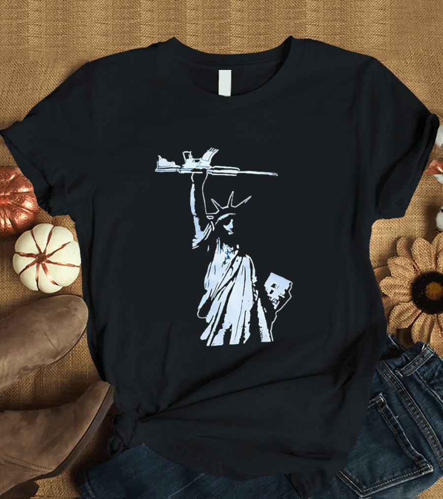 Statue Of Liberty Holding Assault Rifle July 4th Independence T-Shirt