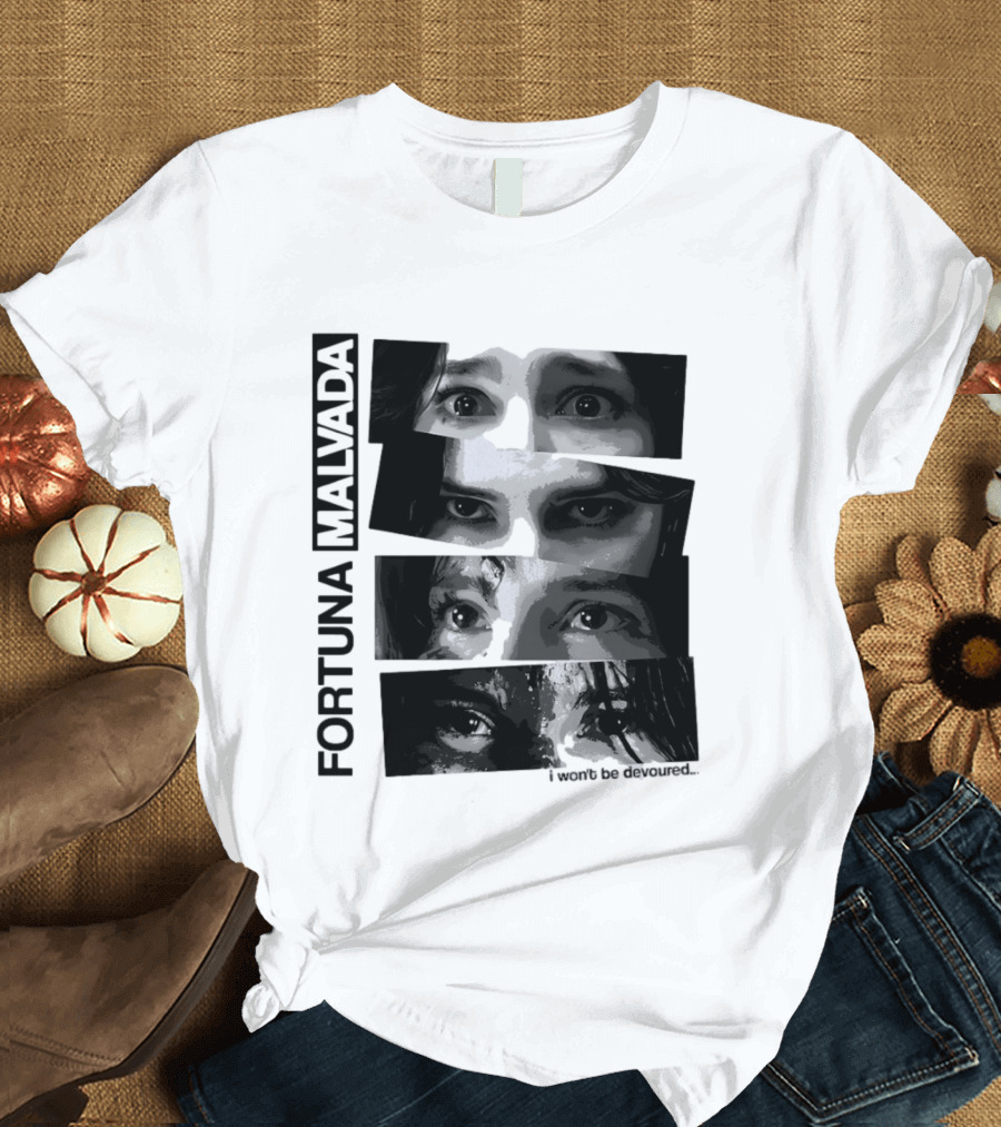 Fortuna Malvada I Won't Be Devoured Dark Eyes Montage T-Shirt
