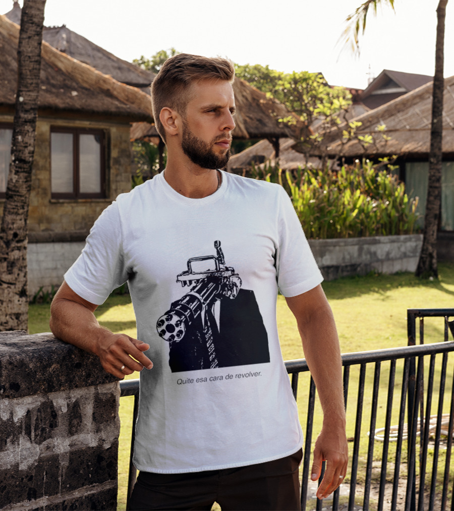 Head Gatling Quite Esa Cara De Revolver T-Shirt