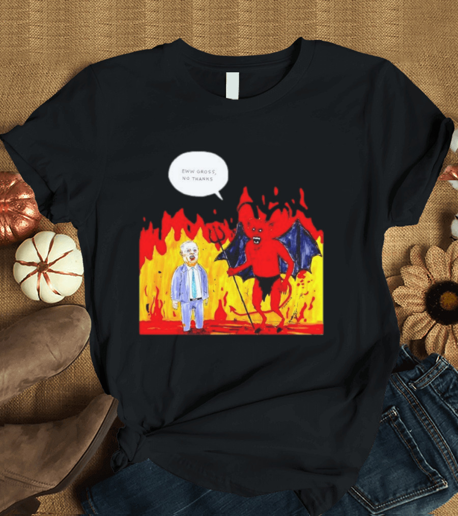 Eww Gross No Thanks Devil Politician Comic T-Shirt