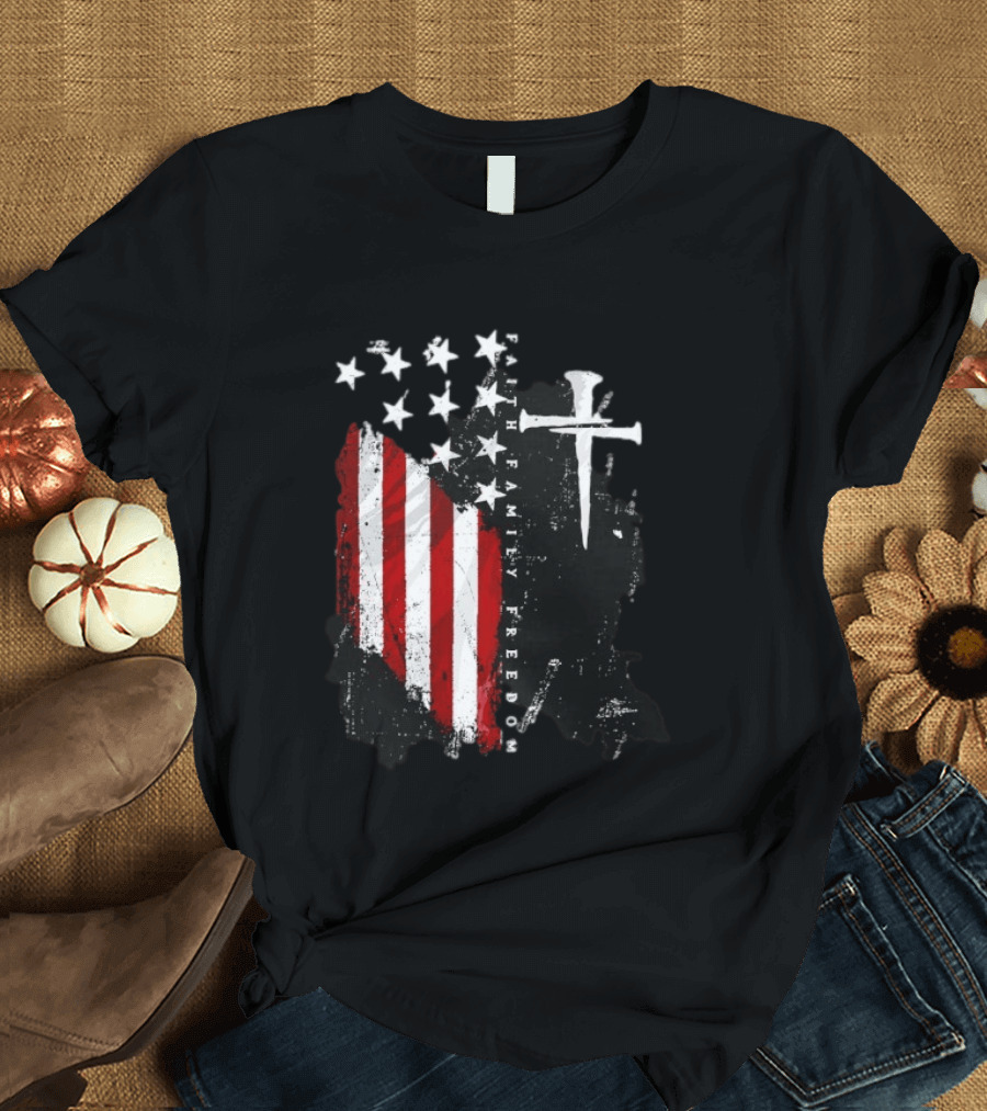 Faith Family Freedom Patriotic American Flag Cross T-Shirt