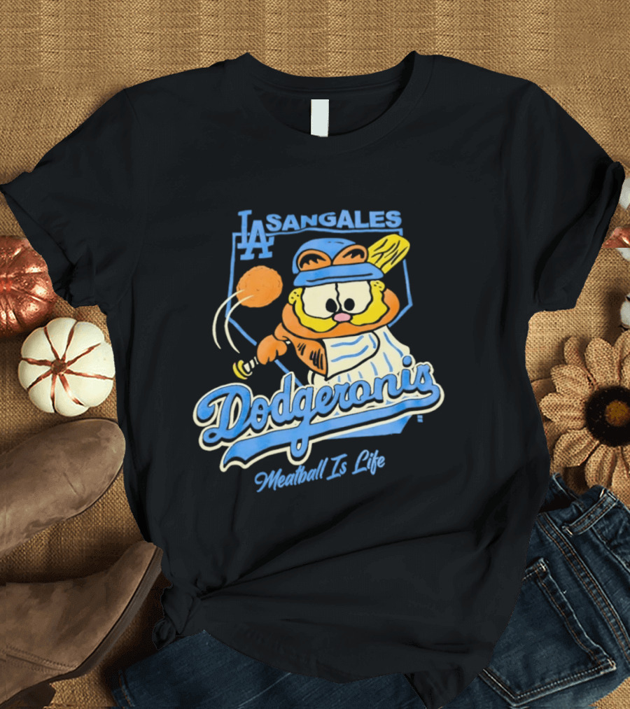 La Sangales Dodgeronis Meatball Is Life Los Angeles Dodgers Orange Cat Baseball T-Shirt