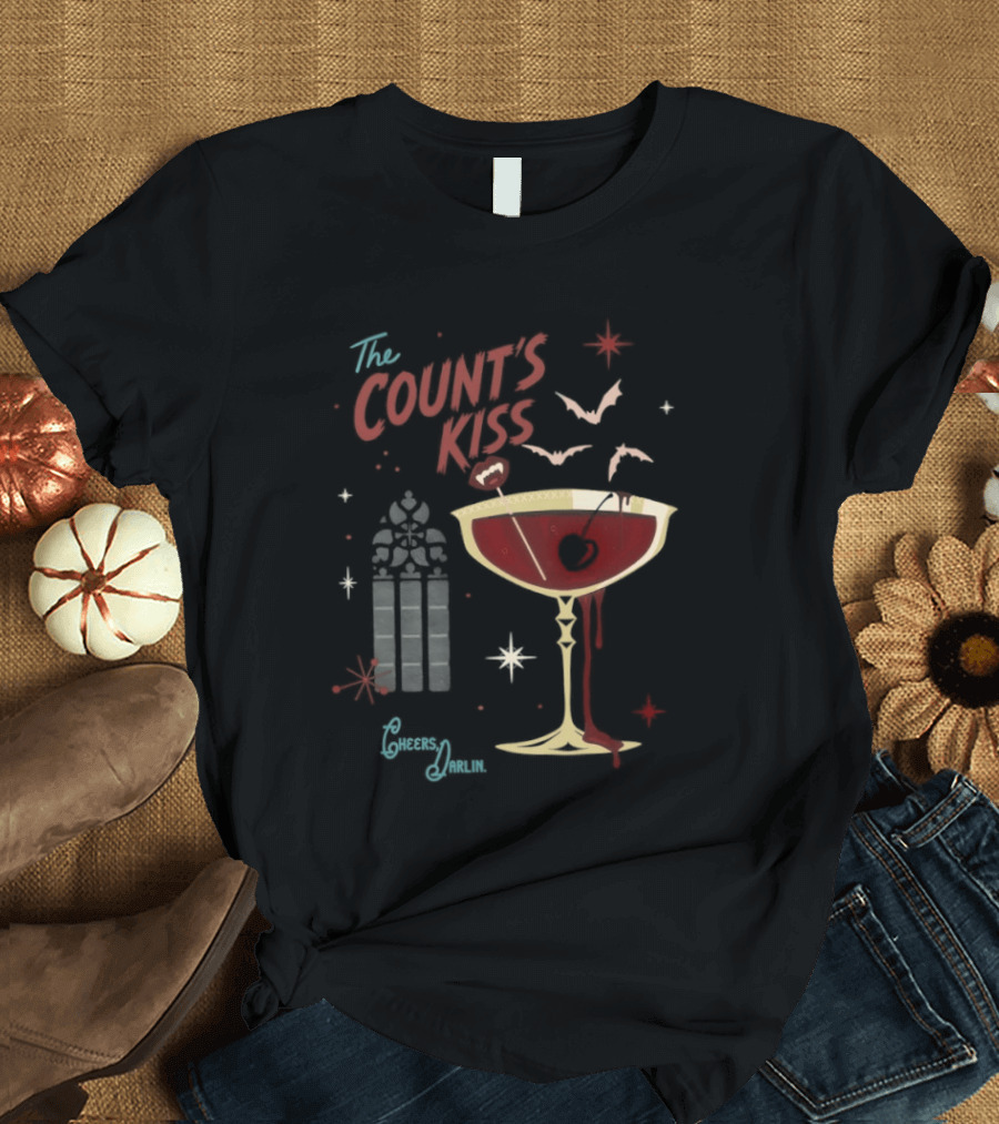 The Count's Kiss Cheers Darlin Vampire With Gothic Window And Wine Glass T-Shirt