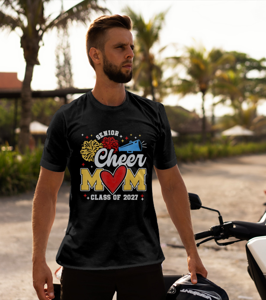 Senior Cheer Mom Megaphone Heart Pom Poms Class Of 2027 T-Shirt