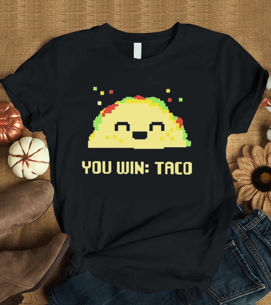 You Win Taco Pixel Art Cute Taco Face T-Shirt