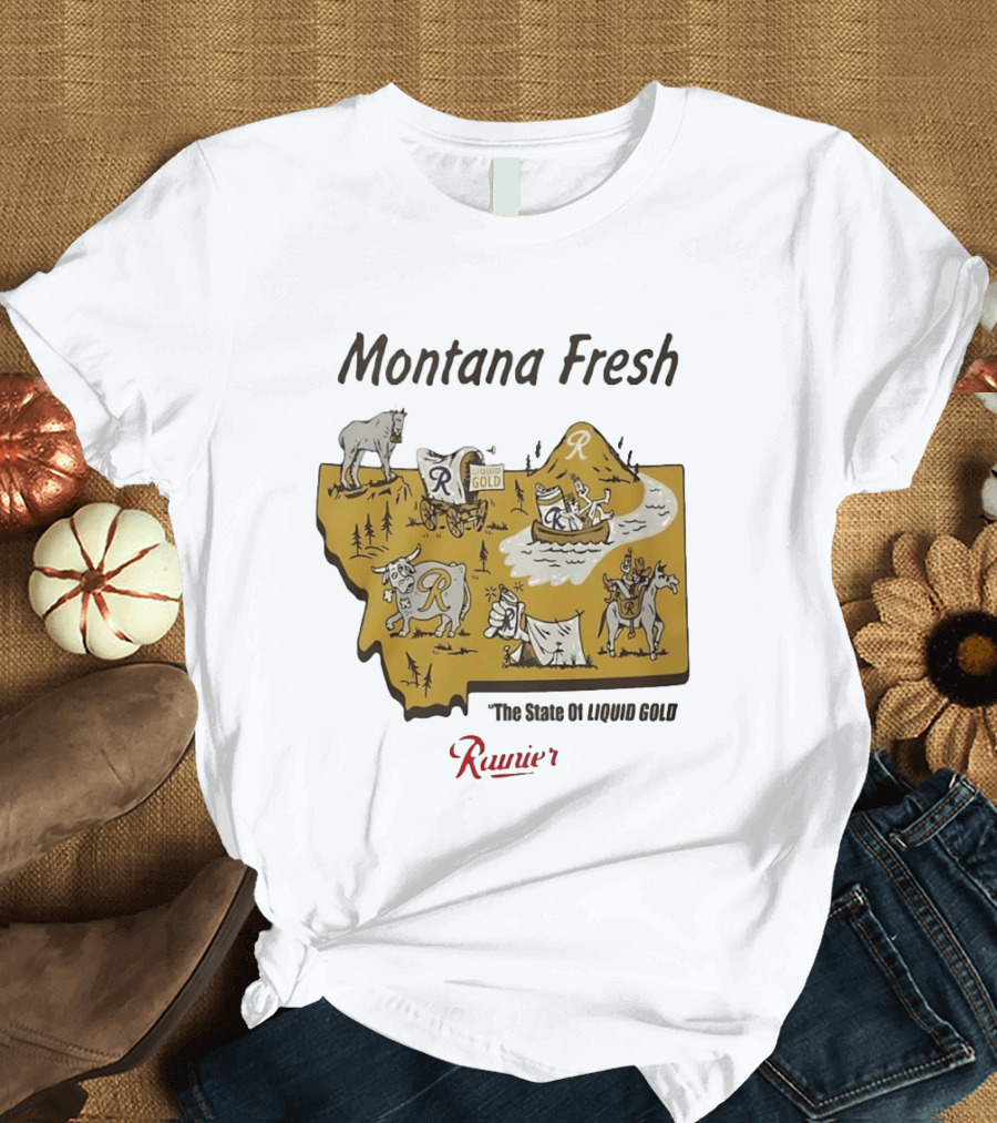 Rainier Montana Fresh The State Of Liquid Gold Liquid Gold T-Shirt