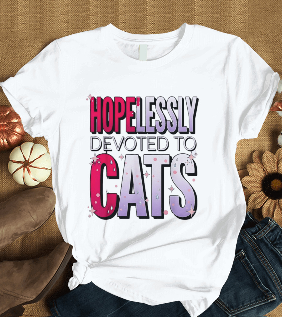 Hopelessly Devoted To Cats Glitter Sparkle T-Shirt