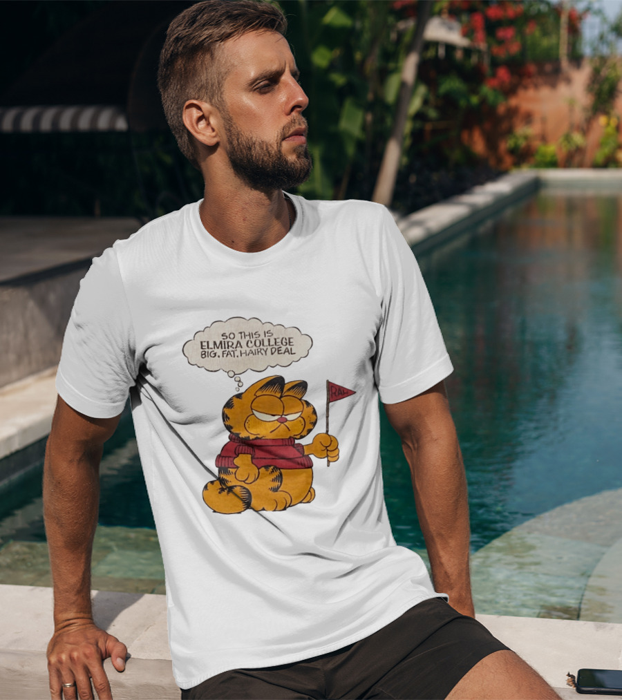 Garfield Elmira College Big Fat Hairy Deal RA Flag T-Shirt