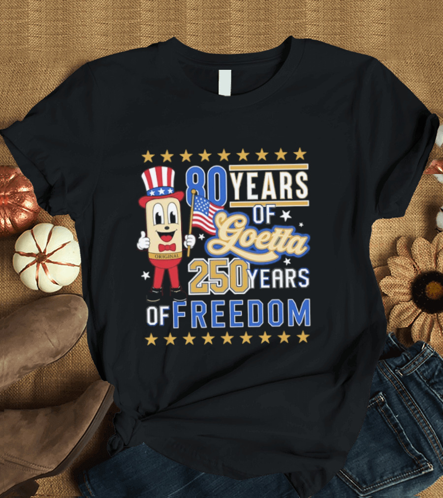 80 Years Of Goetta 250 Years Of Freedom Uncle Sam Bear Holding American Flag T-Shirt