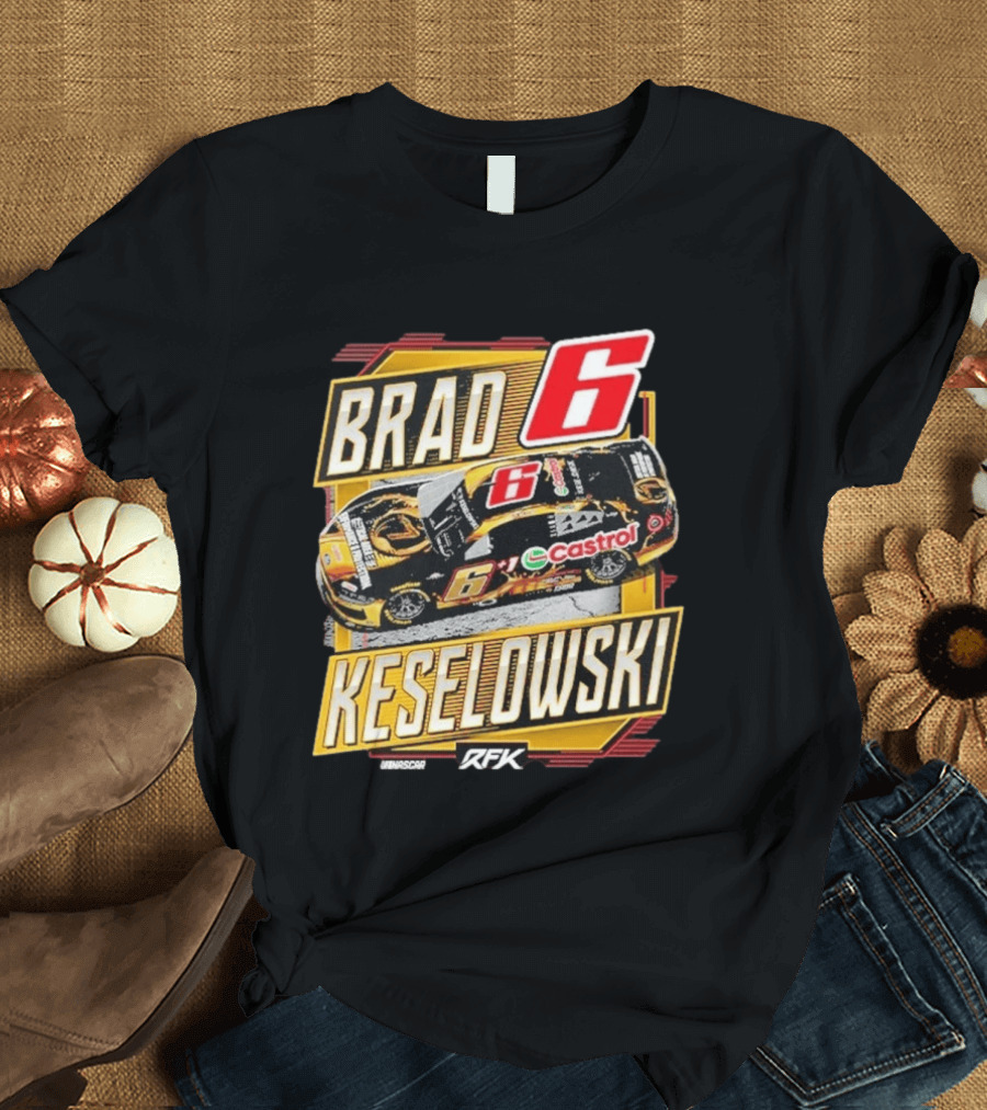 Brad Keselowski RFK Racing NASCAR Castrol Number 6 T-Shirt