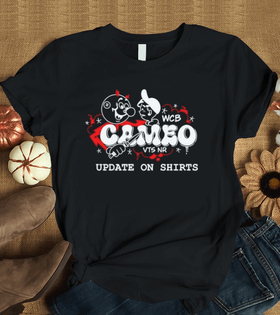Cameo VTS NR WCB Update T-Shirt