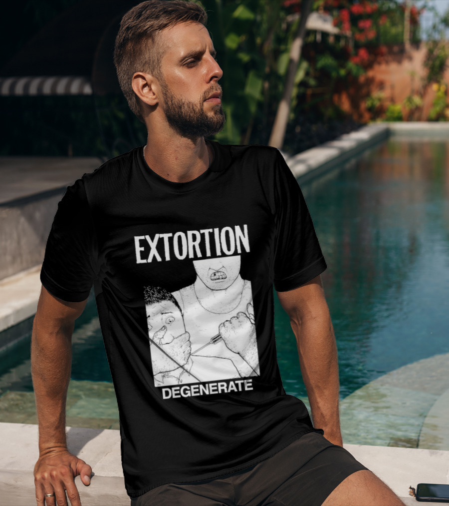 Extortion Degenerate Hardcore Punk Powerviolence Band Merch T-Shirt