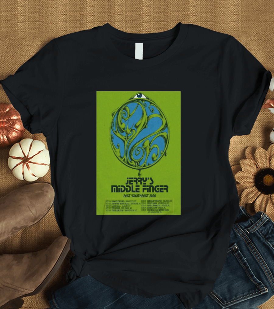 Jerry's Middle Finger East Southeast 2026 Tour Dates With Artistic Eye T-Shirt