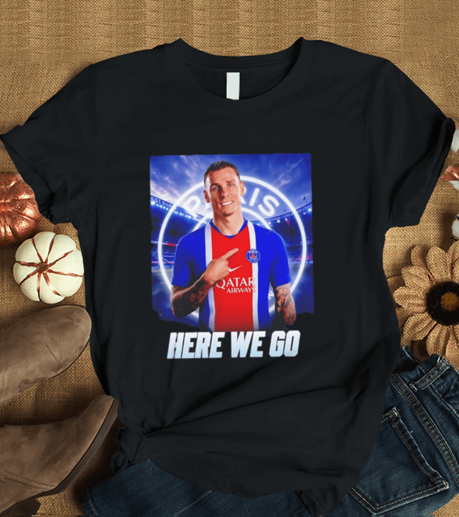 Lucas Digne Paris Saint Germain Transfer Announcement Here We Go T-Shirt