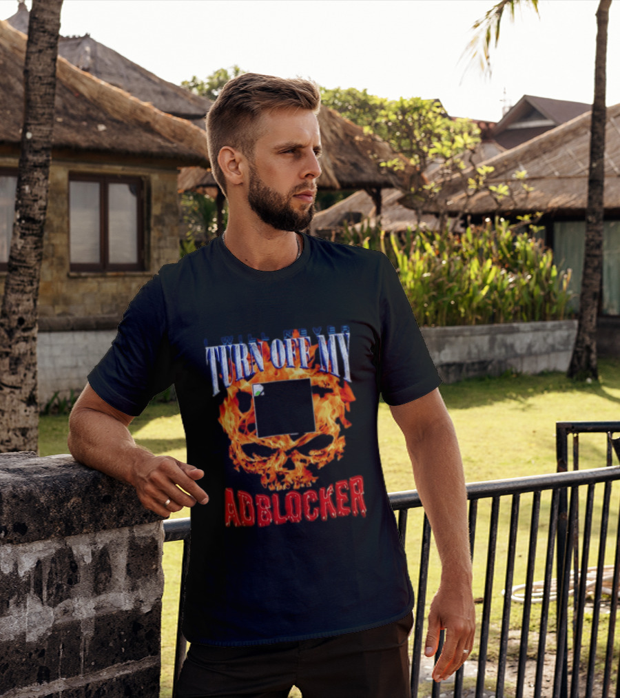 I Will Never Turn Off My Adblocker Flaming Skull T-Shirt