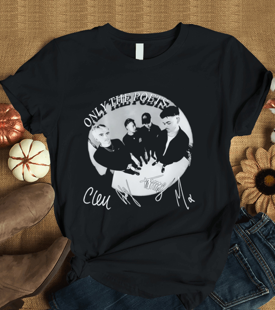 Only The Poets Band Clem Signature Autograph T-Shirt