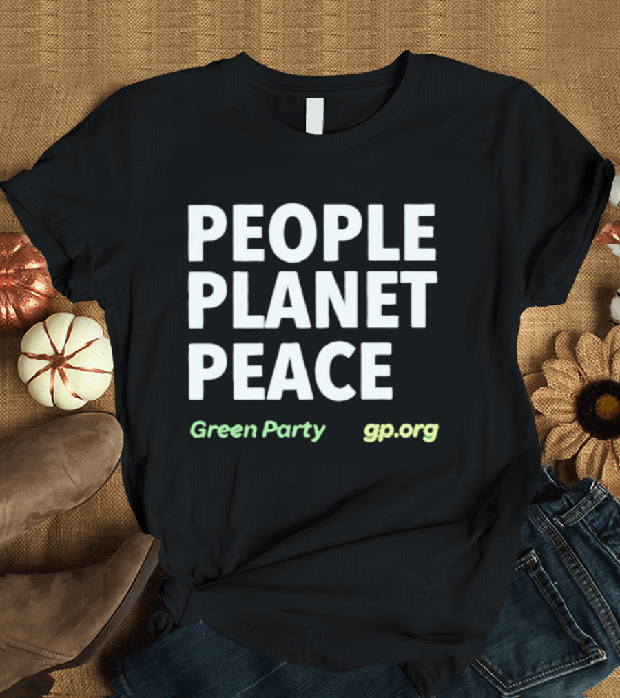 People Planet Peace Green Party Gp.org T-Shirt