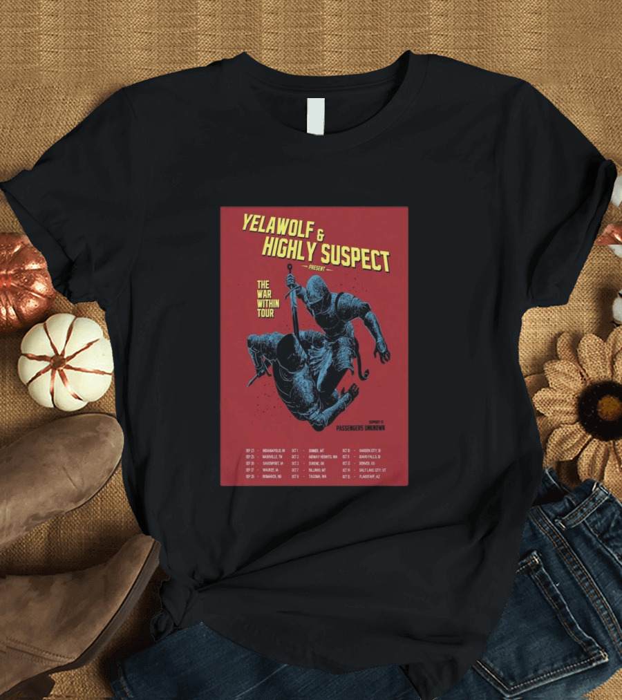 Yelawolf & Highly Suspect Present The War Within Tour 2026 Passengers Unknown Support Dates T-Shirt