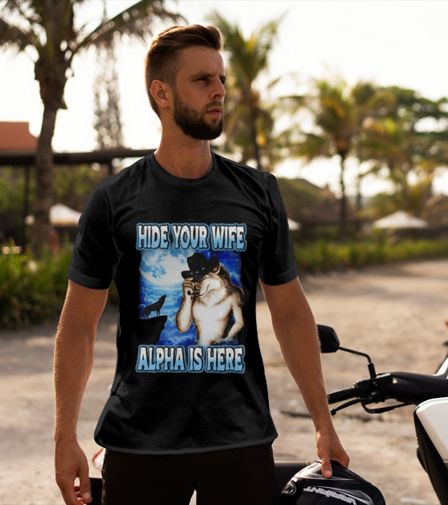 Hide Your Wife Alpha Wolf Cowboy Under Moonlight T-Shirt