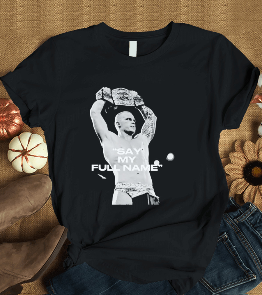 Ilja Dragunov WWE Say My Full Name Wrestling Champion T-Shirt