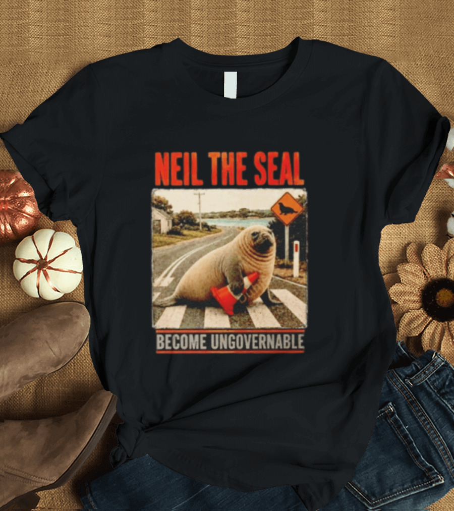 Neil The Seal Become Ungovernable Traffic Cone Road Crossing T-Shirt