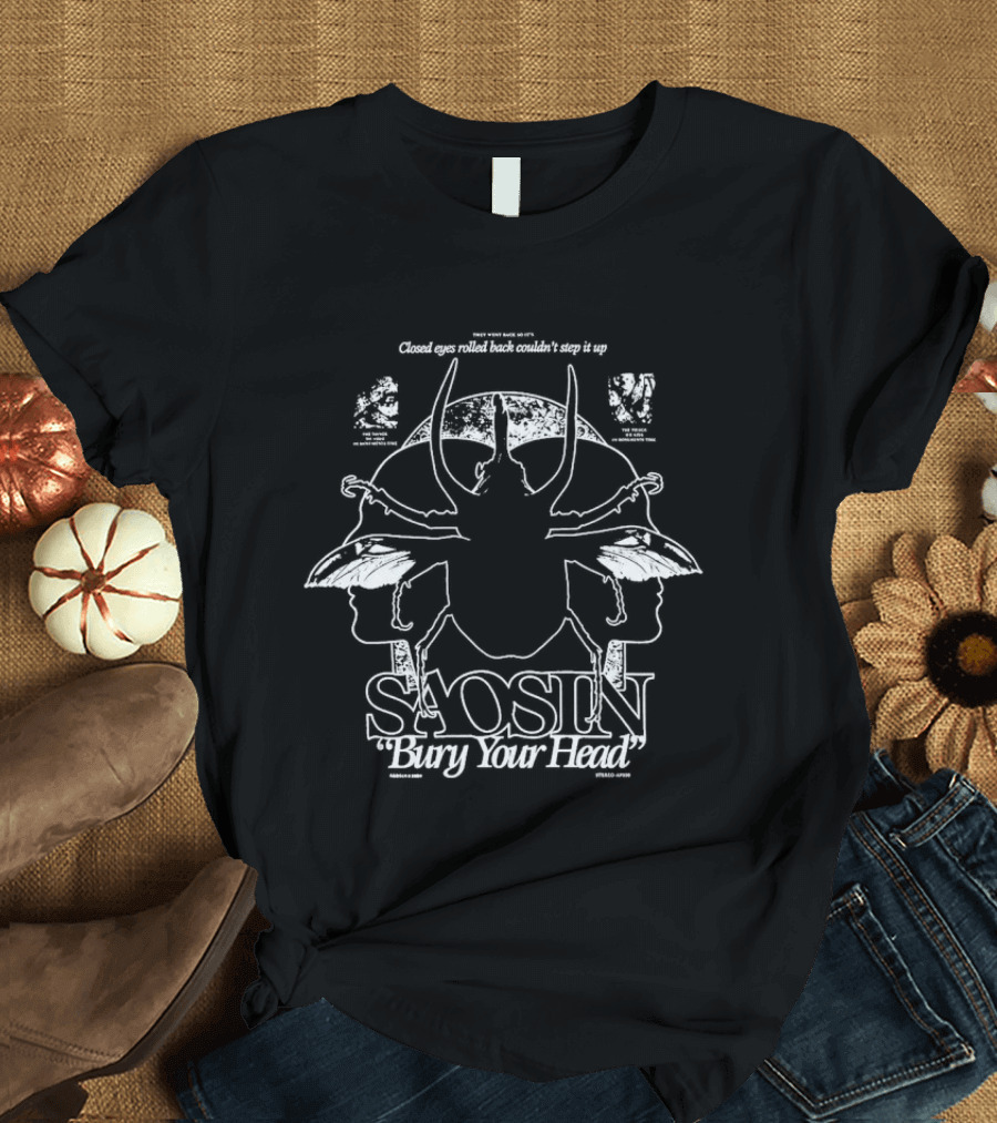 Saosin Bury Your Head Closed Eyes Rolled Back Couldn't Step It Up Symmetrical Faces And Horns T-Shirt